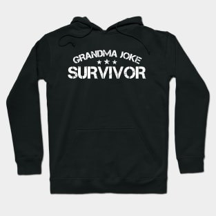 Grandma Joke Survivor Hoodie